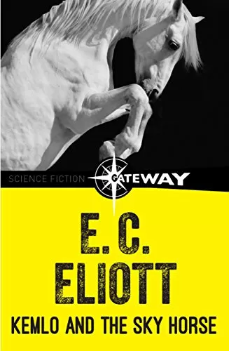 Kemlo and the Sky Horse (Kemlo #3) by E. C. Eliott