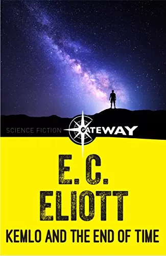 Kemlo and the End of Time (Kemlo #9) by E. C. Eliott