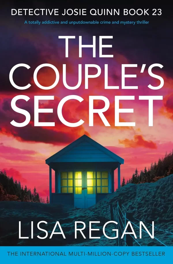 The Couple's Secret (Detective Josie Quinn #23) by Lisa Regan