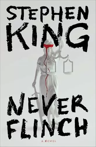 Never Flinch (Holly Gibney #4) by Stephen King
