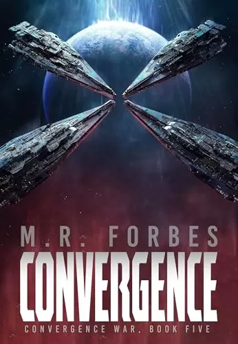 Convergence (The Convergence War #5) by M.R. Forbes