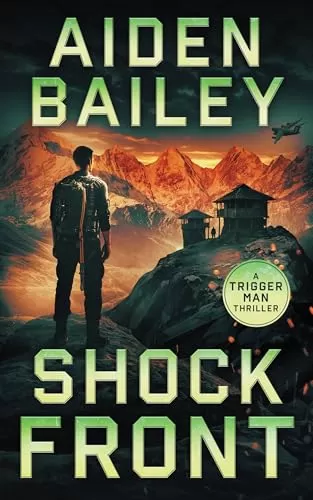 Shock Front (The Trigger Man #5) by Aiden Bailey