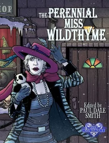 The Perennial Miss Wildthyme (Iris Wildthyme #10) by Dale Smith
