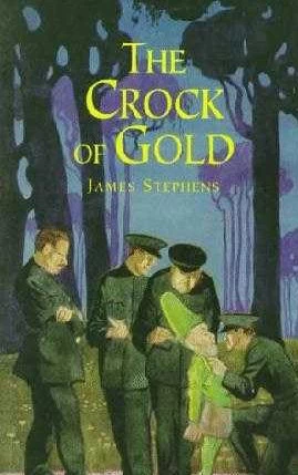 The Crock of Gold by James Stephens