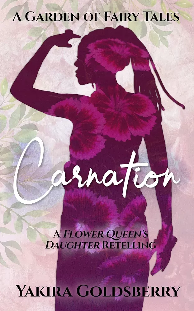 Carnation (A Garden of Fairy Tales) by Yakira Goldsberry
