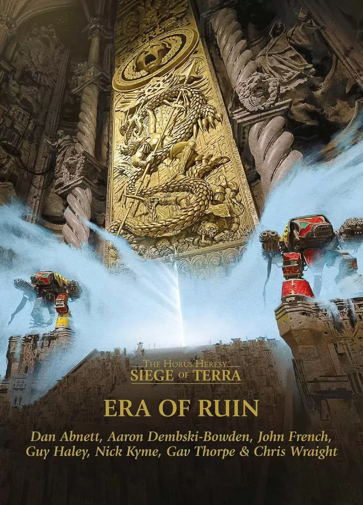 Era of Ruin (The Horus Heresy: The Siege of Terra) by Dan Abnett