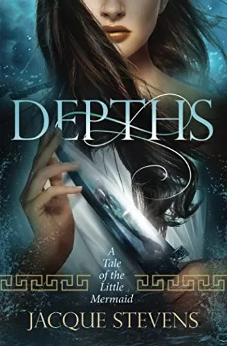 Depths: A Tale of the Little Mermaid (HighTower Little Mermaid #1) by Jacque Stevens