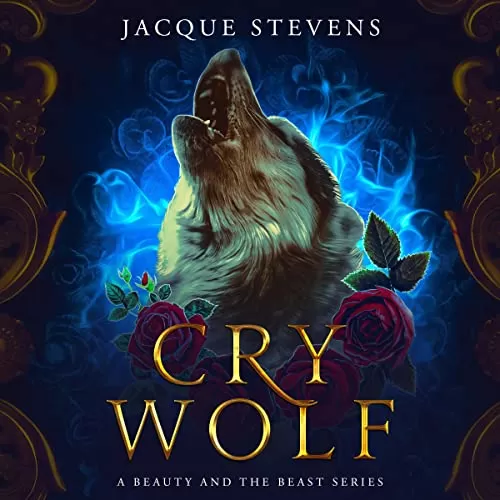 Cry Wolf: Parts 1-4 (HighTower Fairytales) by Jacque Stevens