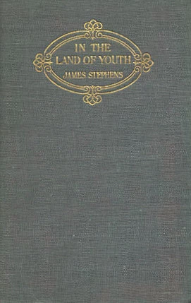 In the Land of Youth by James Stephens