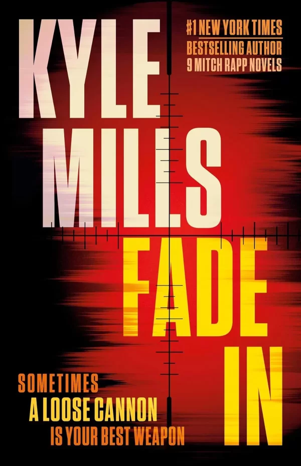 Fade In (Fade #2) by Kyle Mills