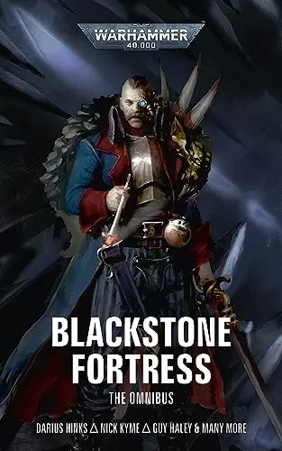 Blackstone Fortress (Warhammer 40,000 (anthologies)) by Uncredited