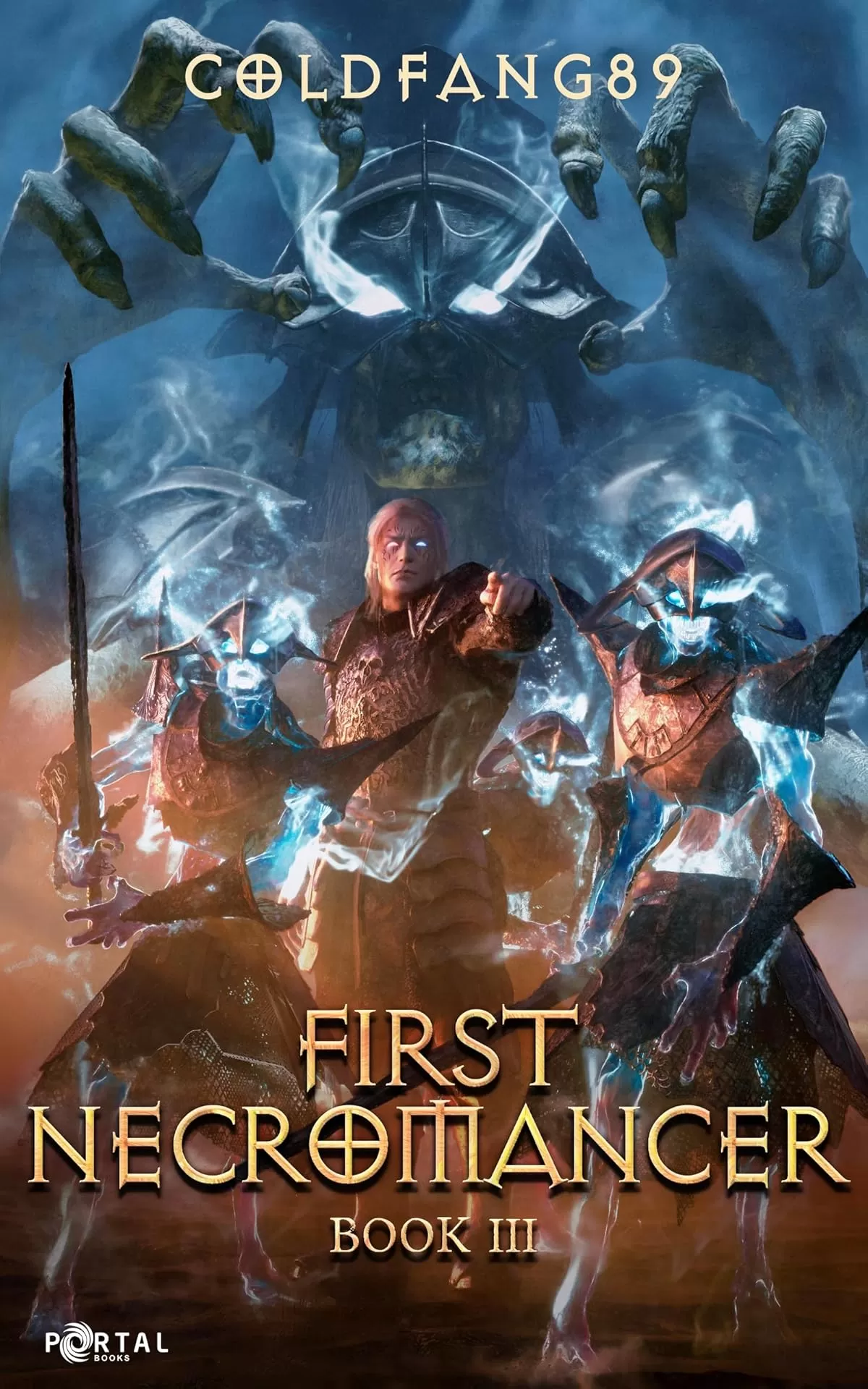 First Necromancer Book Three: A System Descent LitRPG Adventure (First Necromancer #3) by Coldfang89