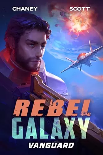Vanguard (Rebel Galaxy #3) by Jasper T. Scott, J.N. Chaney