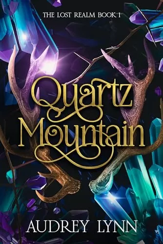 Quartz Mountain (The Lost Realm Series #1) by Audrey Lynn