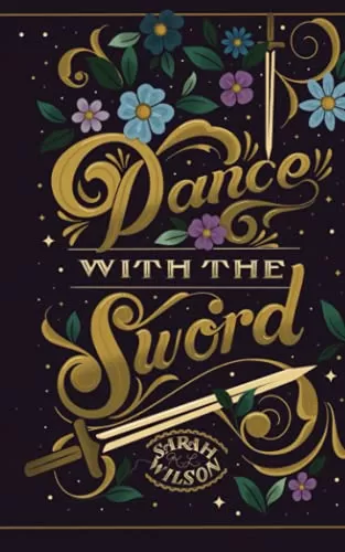 Dance With The Sword (Bluebeard's Secret #2) by Sarah K. L. Wilson