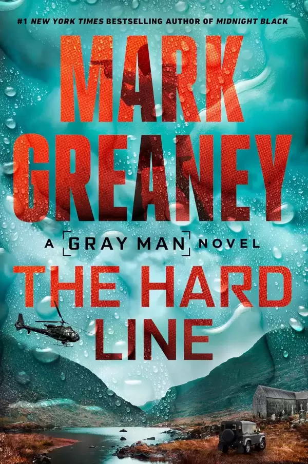 The Hard Line (Gray Man #15) by Mark Greaney