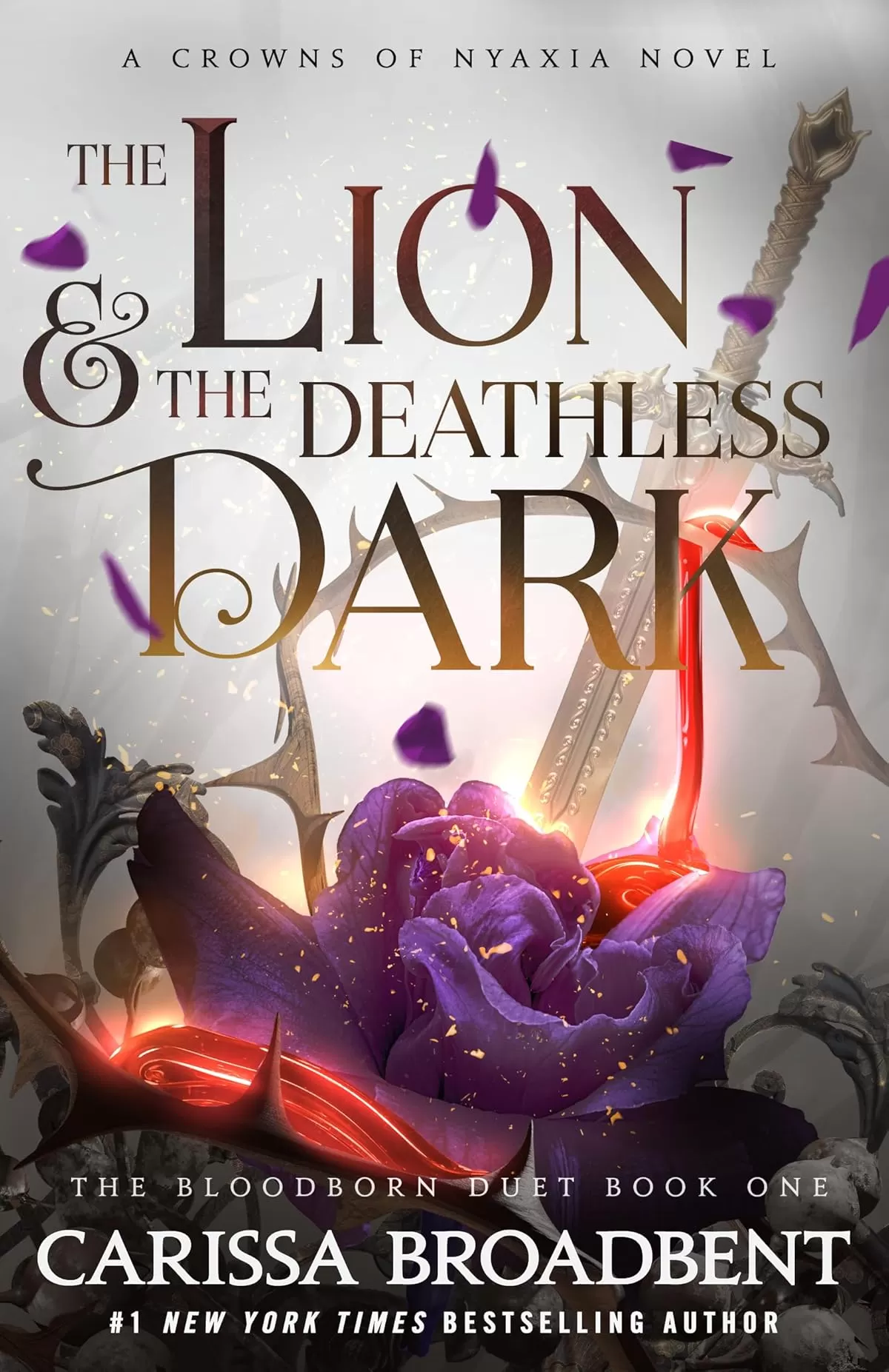 The Lion & the Deathless Dark: Bloodborn Duet 1 (Crowns of Nyaxia #5) by Carissa Broadbent