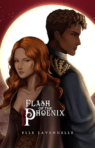 Flash of the Phoenix (Violet Uprising #3) by Elle Lavendelle
