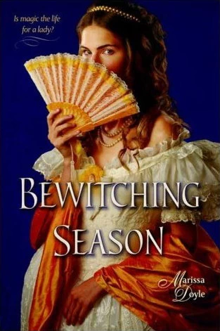 Bewitching Season (Leland Sisters #1) by Marissa Doyle