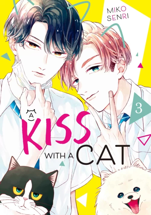 A Kiss with a Cat Vol. 3 (A Kiss with a Cat #3) by Miko Senri