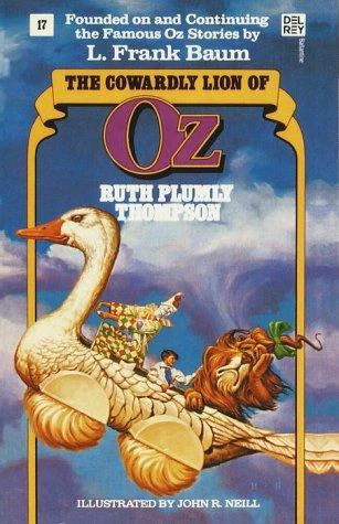 The Cowardly Lion of Oz (Oz #17) by Ruth Plumly Thompson