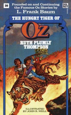 The Hungry Tiger of Oz (Oz #20) by Ruth Plumly Thompson