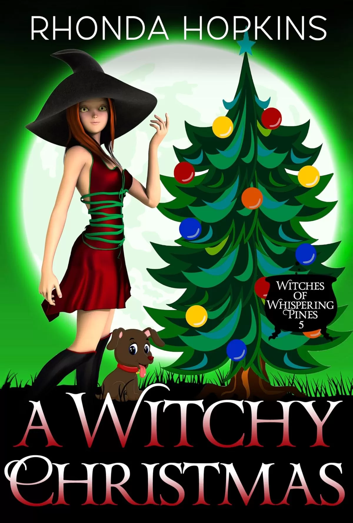 A Witchy Christmas: A Holiday Paranormal Cozy Mystery (Witches of Whispering Pines #5) by Rhonda Hopkins