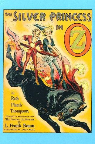 The Silver Princess in Oz (Oz #32) by Ruth Plumly Thompson