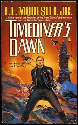 Timediver's Dawn (Timegod's World #2) by L. E. Modesitt, Jr.