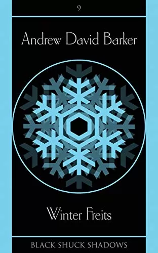 Winter Freits (Black Shuck Shadows #9) by Andrew David Barker
