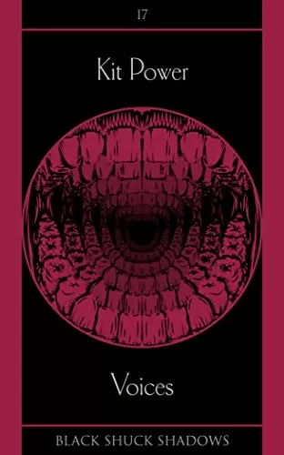 Voices (Black Shuck Shadows #17) by Kit Power