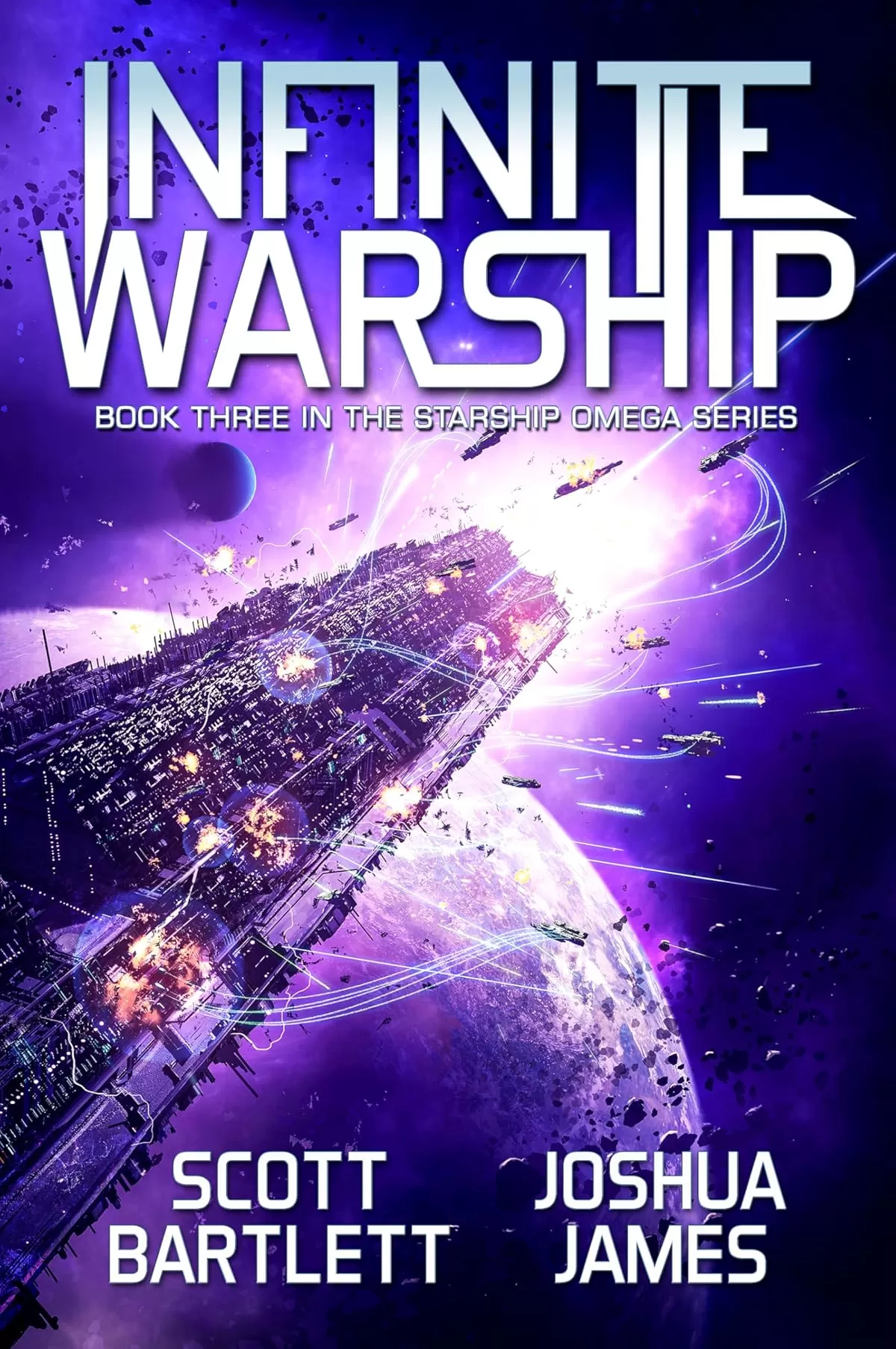 Infinite Warship (Starship Omega #3) by Scott Bartlett, Joshua James
