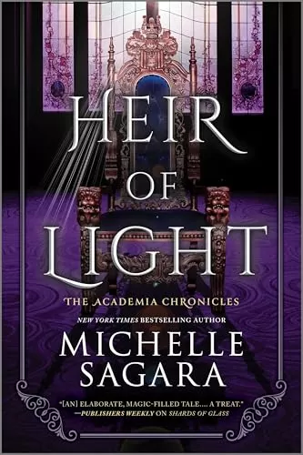 Heir of Light: A Novel (The Academia Chronicles #2) by Michelle Sagara