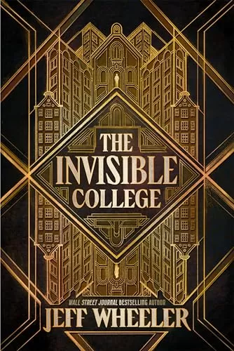 The Invisible College (The Invisible College #1) by Jeff Wheeler