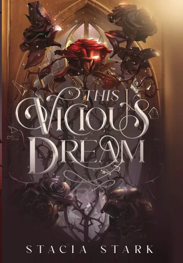 This Vicious Dream (Kingdom of Death #1) by Stacia Stark