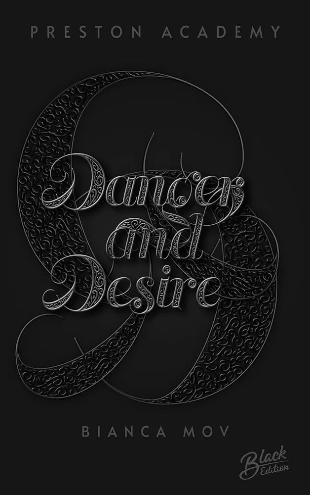 Danger and Desire (Preston Academy #4) by Bianca Mov