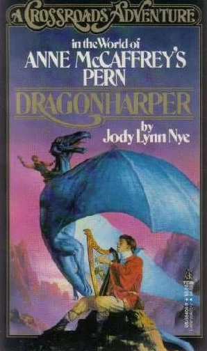 Dragonharper (Crossroads Adventures) by Jody Lynn Nye