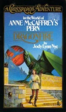 Dragonfire (Crossroads Adventures) by Jody Lynn Nye