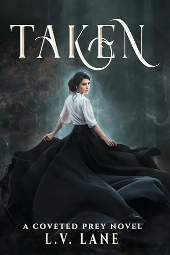 Taken: Imperium Protectors (Coveted Prey #3) by L.V. Lane