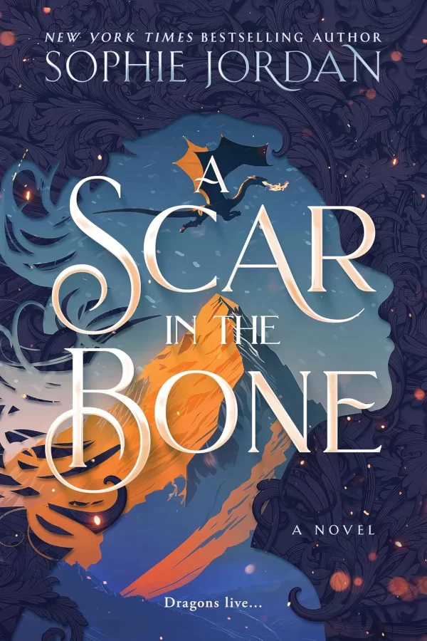 A Scar in the Bone (A Fire in the Sky #2) by Sophie Jordan