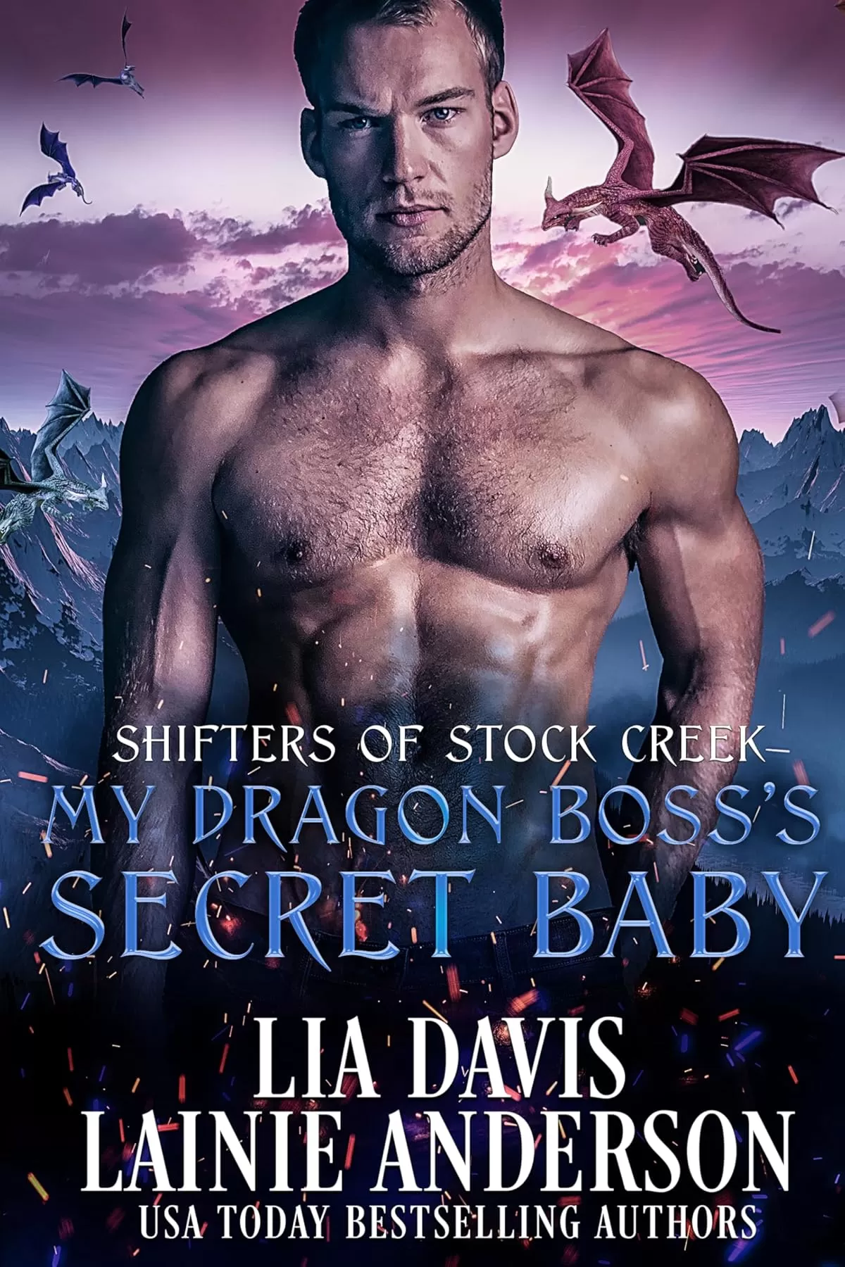 My Dragon Boss's Secret Baby: A Small Town Dragon Shifter Romantic Suspense (Shifters of Stock Creek #3) by Lia Davis