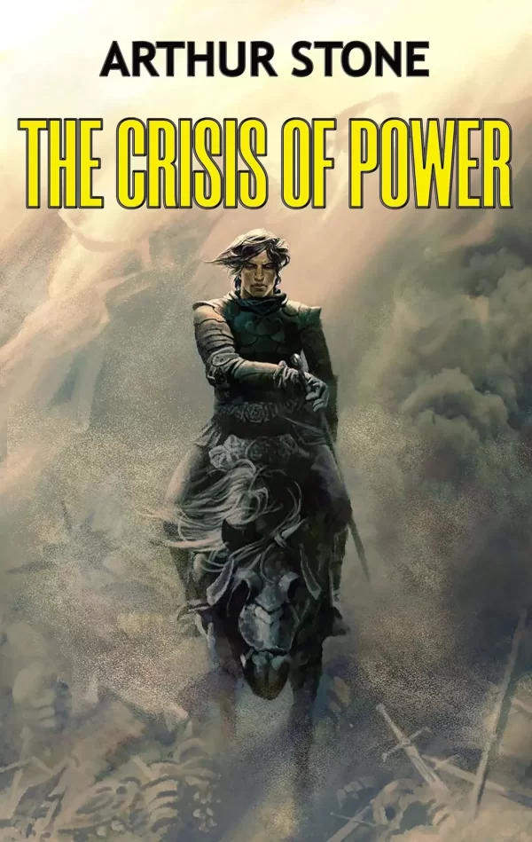 The Crisis of Power (Alpha #9) by Arthur Stone
