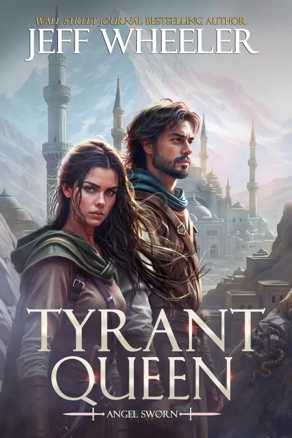 Tyrant Queen (Angel Sworn #2) by Jeff Wheeler
