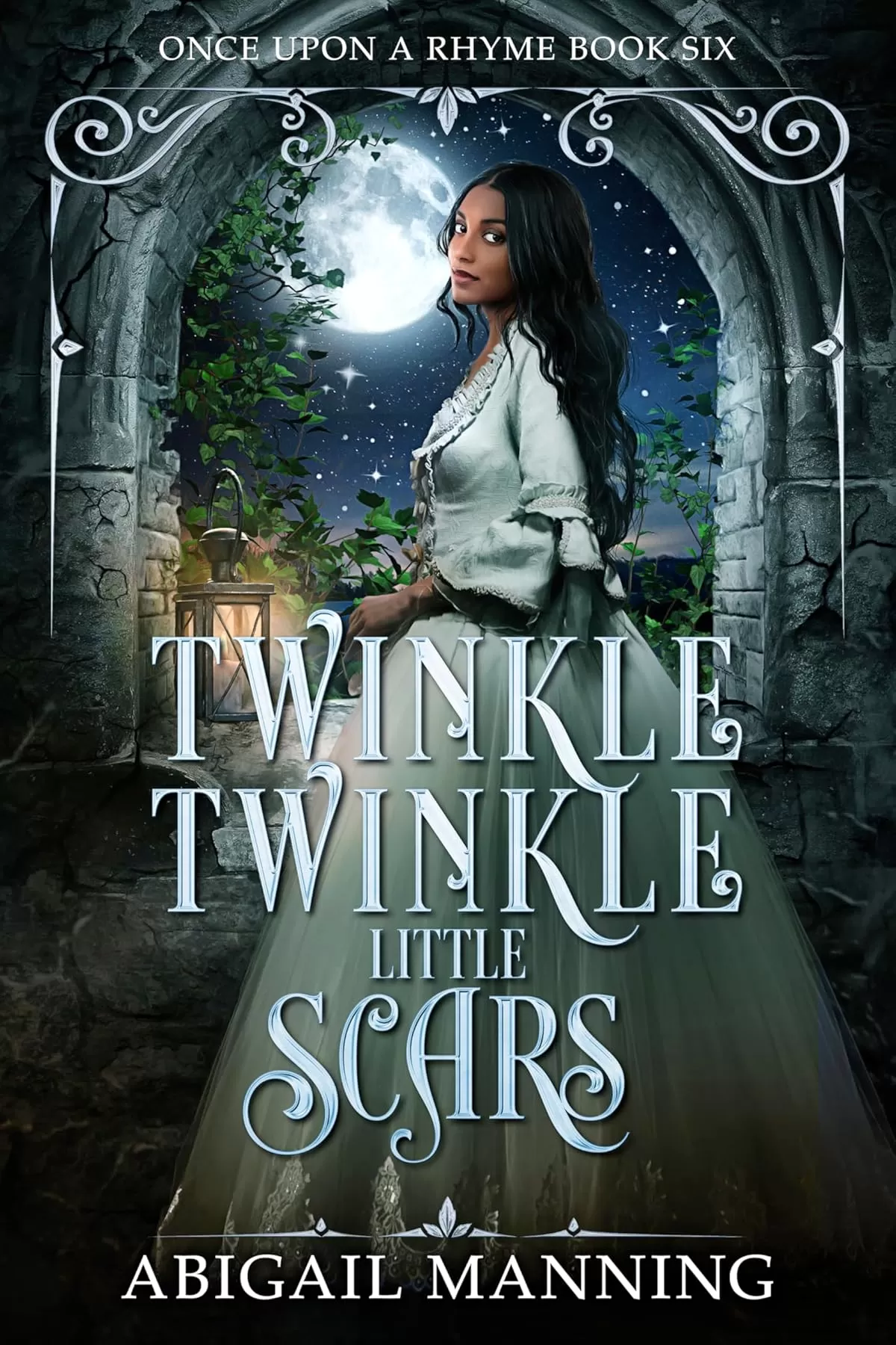 Twinkle Twinkle Little Scars (Once Upon A Rhyme #6) by Abigail Manning