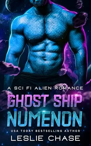 Ghost Ship Numenon: A Sci-Fi Alien Romance (Romance Among the Stars) by Leslie Chase