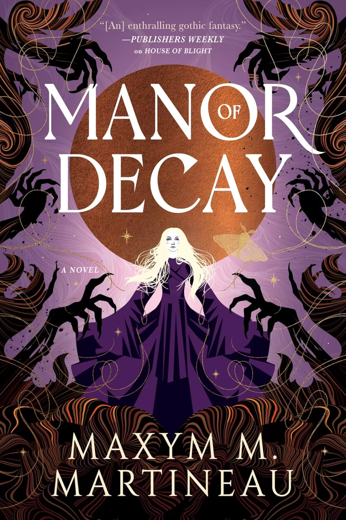 Manor of Decay (The Threadmender Chronicles #2) by Maxym M. Martineau