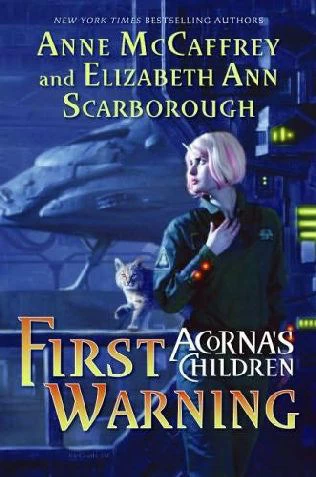 First Warning (Acorna's Children #1) by Anne McCaffrey, Elizabeth Ann Scarborough