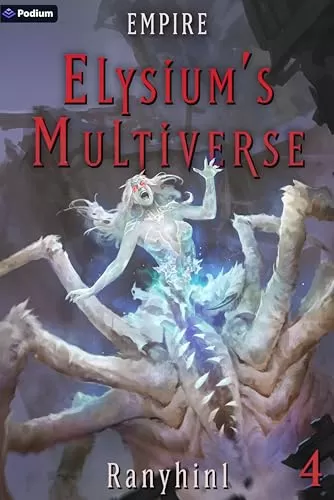 Empire: An Apocalypse LitRPG (Elysium's Multiverse #4) by Ranyhin1