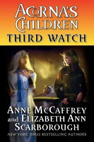Third Watch (Acorna's Children #3) by Anne McCaffrey, Elizabeth Ann Scarborough