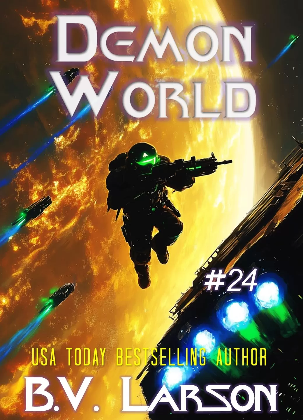 Demon World (Undying Mercenaries #24) by B. V. Larson